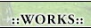 Works
